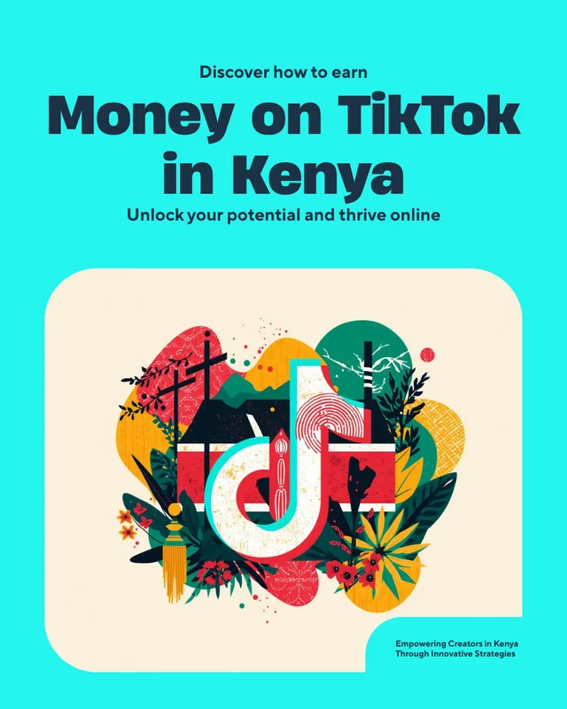How to Make Money on TikTok in Kenya